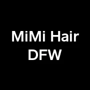 Mimi Hair DFW